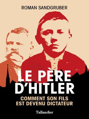 cover image of Le père d'Hitler